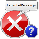 ErrorToMessage Version 1.0 User Guide